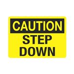 Caution  Step Down  Sign